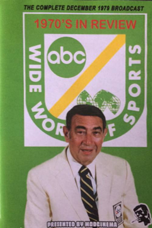 Movie poster for Wide World of Sports: 1970's A Decade in Review (1979)