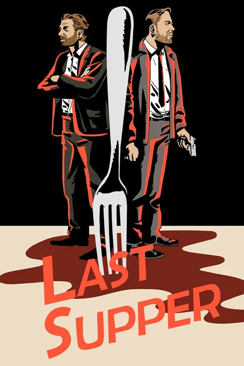 Movie poster for Last Supper (2018)