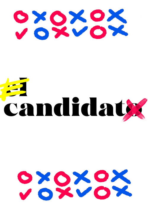 Series poster for El candidato / La candidata (2021)