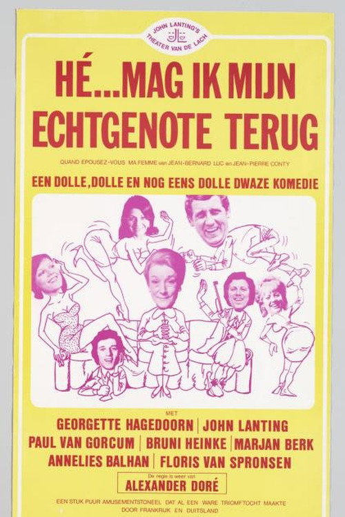Movie poster for Hé... mag ik mijn echtgenote terug (1974)