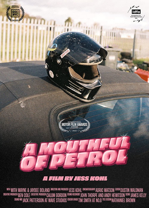 Movie poster for A Mouthful of Petrol (2022)