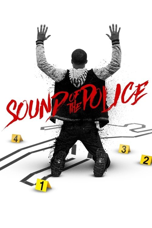 Movie poster for Sound of the Police (2023)