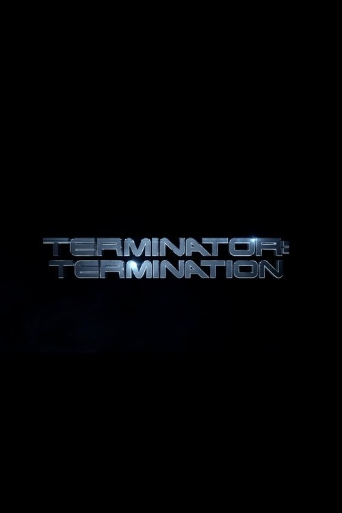 Movie poster for Terminator: Termination (2012)