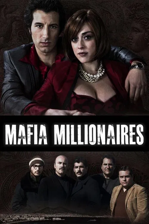 Movie poster for Mafia Millionaires (2014)
