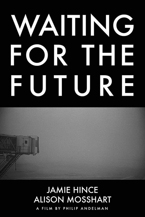Movie poster for Waiting for the Future