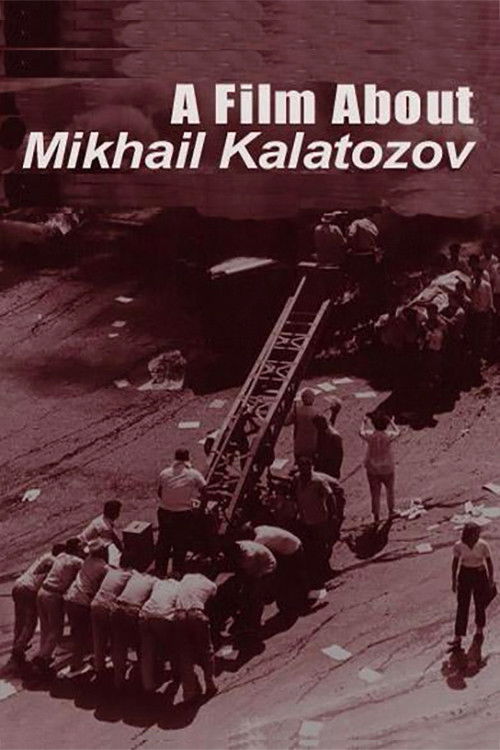 Movie poster for A Film About Mikhail Kalatozov (2006)