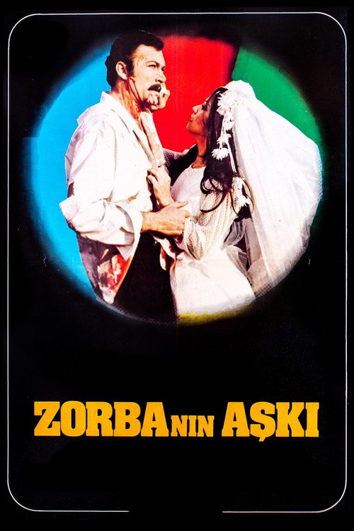 Movie poster for Zorbanın Aşkı (1972)