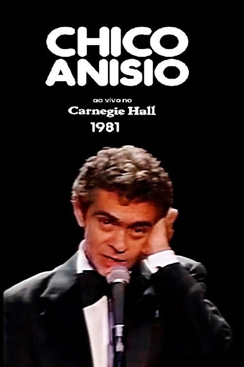 Movie poster for Chico Anísio Ao Vivo no Carnegie Hall (1981)