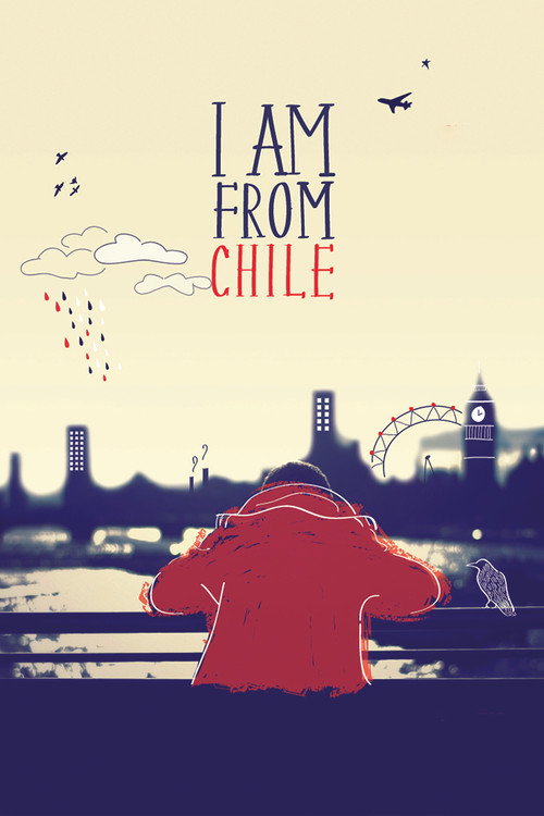Movie poster for I Am From Chile (2014)