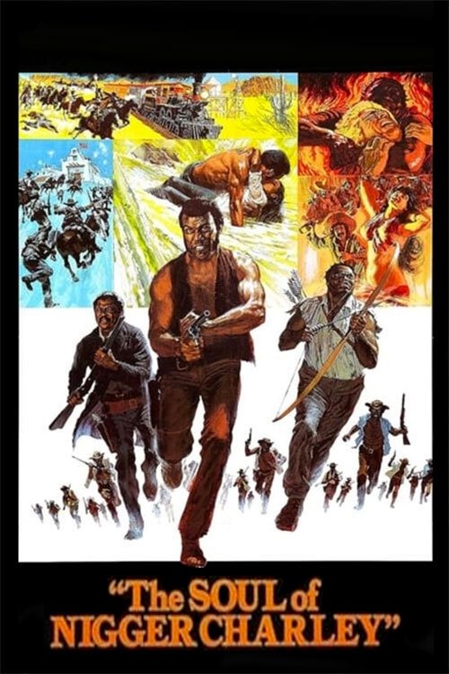 Movie poster for The Soul of Nigger Charley (1973)