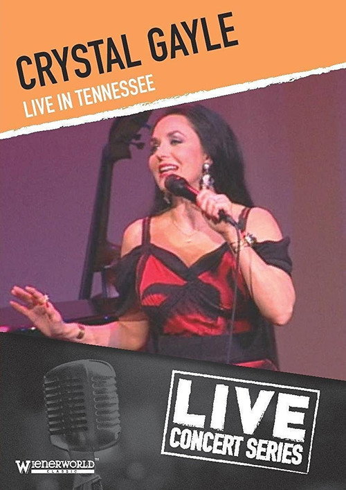 Movie poster for Crystal Gayle - Live in Tennessee (2006)