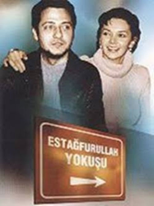 Estağfurullah Yokuşu poster