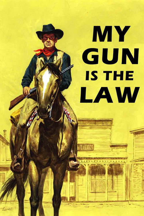 Movie poster for My Gun is the Law (1965)