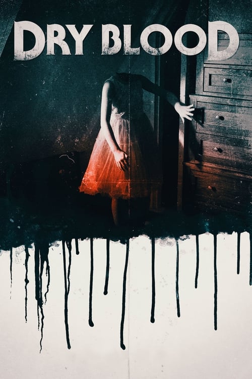 Movie poster for Dry Blood (2017)