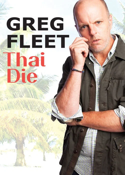 Movie poster for Greg Fleet: Thai Die (2012)