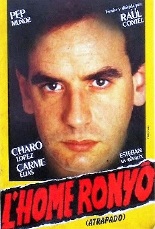 Movie poster for L’home ronyó (1983)