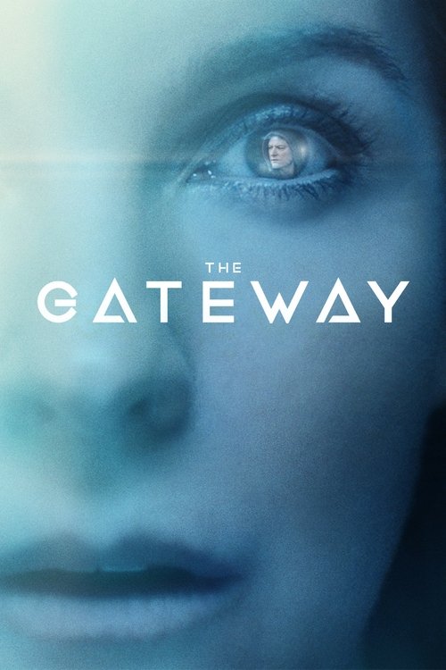 Movie poster for The Gateway (2018)