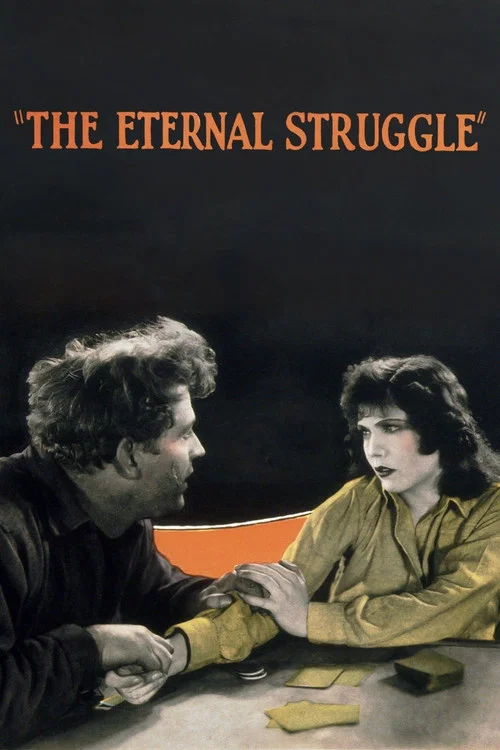 Movie poster for The Eternal Struggle (1923)