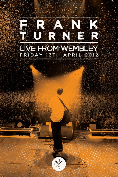 Movie poster for Frank Turner Live From Wembley (2012)