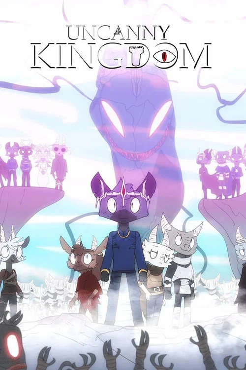 Series poster for Uncanny Kingdom (2026)
