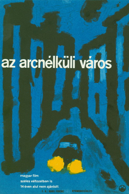 Movie poster for Az arc nélküli város (1960)