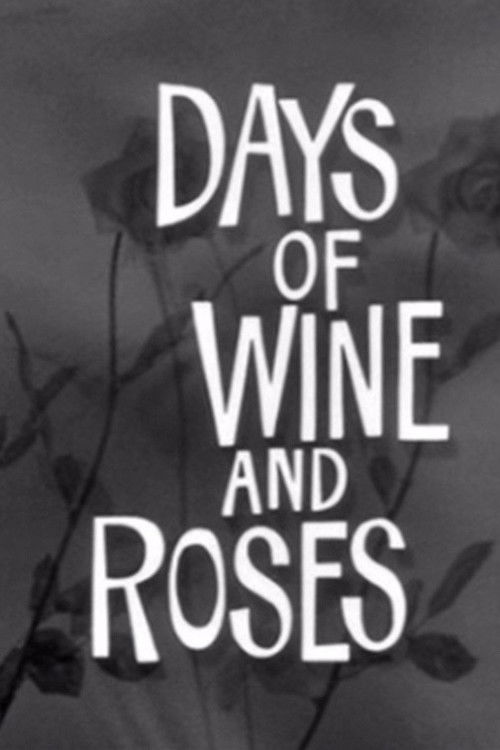 Movie poster for Days of Wine and Roses (1958)