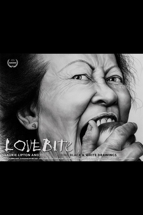 Movie poster for Love Bite: Laurie Lipton and Her Disturbing Black & White Drawings (2016)