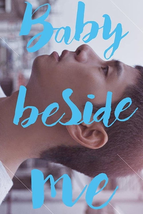 Movie poster for Baby Beside Me (2017)