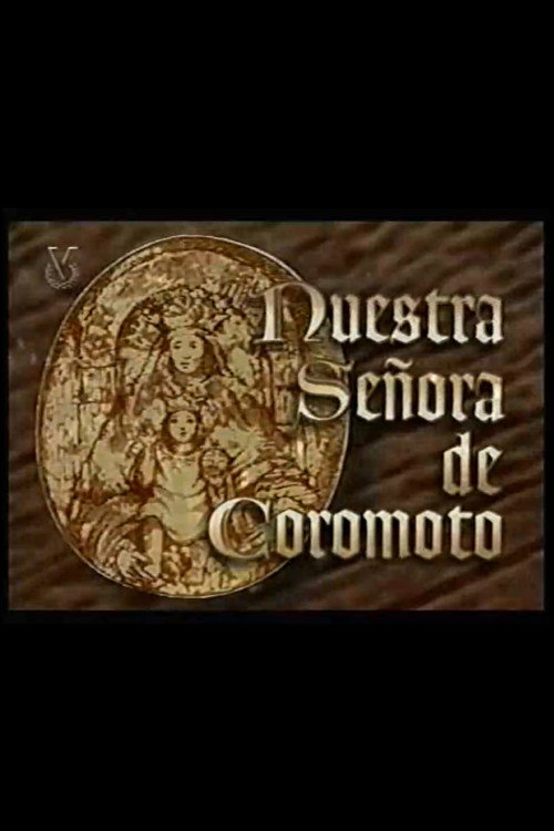 Movie poster for Nuestra Señora de Coromoto (1996)