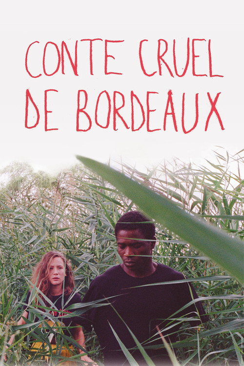 Movie poster for Cruel Tale of Bordeaux (2022)
