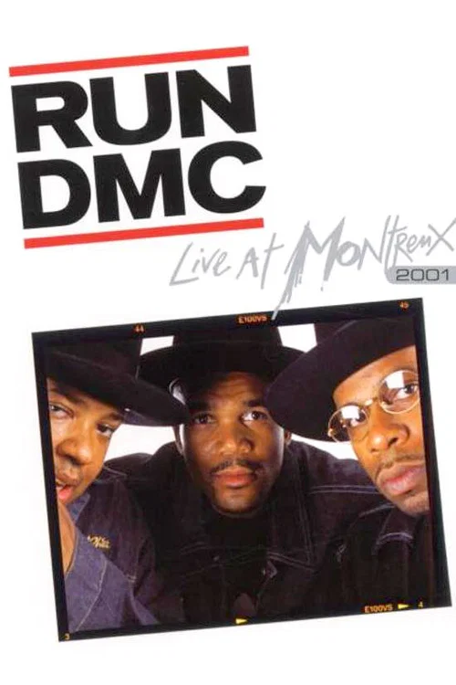 Movie poster for Run DMC: Live at Montreux 2001 (2001)