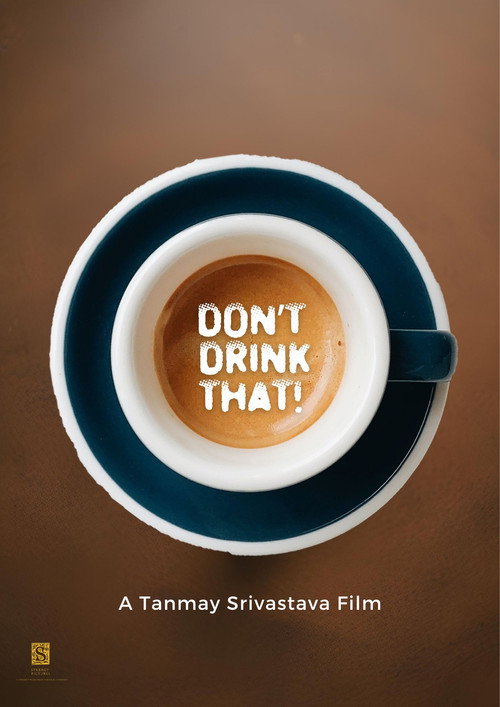Movie poster for Don't Drink That! (2025)