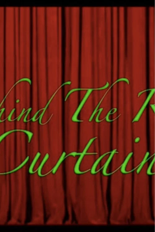 Movie poster for Behind the Red Curtain (2022)