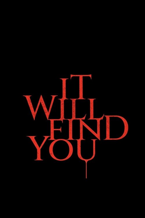 Movie poster for It Will Find You (2026)