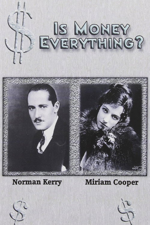 Movie poster for Is Money Everything? (1923)