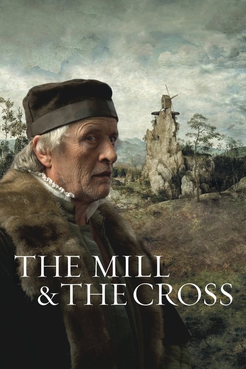 Movie poster for The Mill and the Cross (2011)