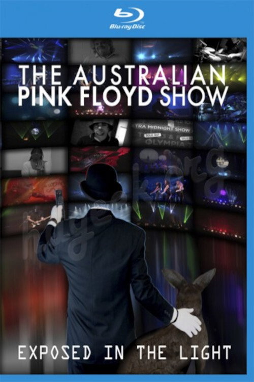 Movie poster for The Australian Pink Floyd Show - Exposed In The Light (2012)