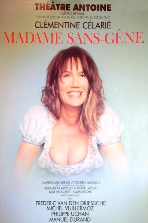 Movie poster for Madame Sans Gêne (2011)