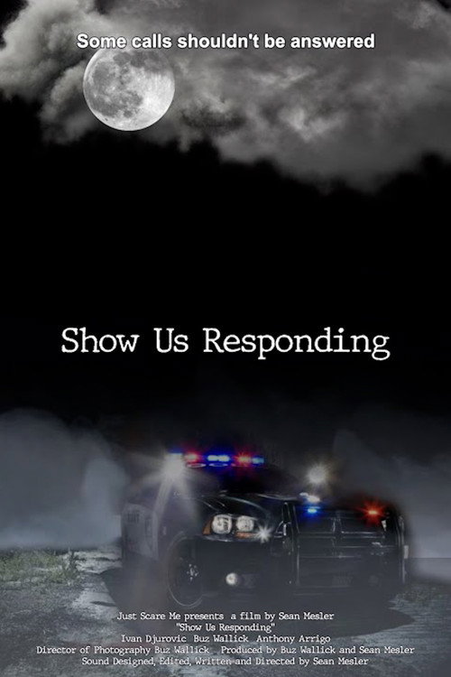 Movie poster for Show Us Responding (2021)