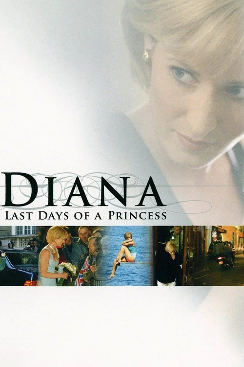 Movie poster for Diana: Last Days of a Princess (2007)