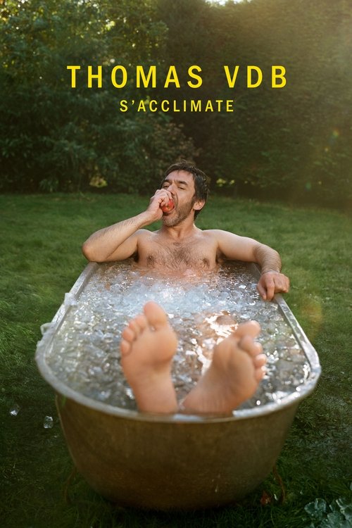 Movie poster for Thomas VDB acclimatizes (2024)