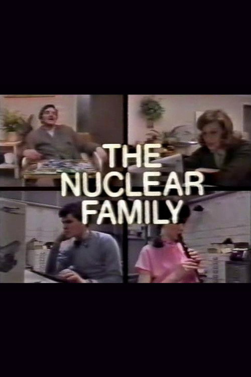 Movie poster for The Nuclear Family (1982)