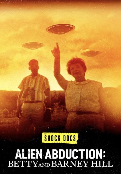 Movie poster for Alien Abduction: Betty and Barney Hill (2022)