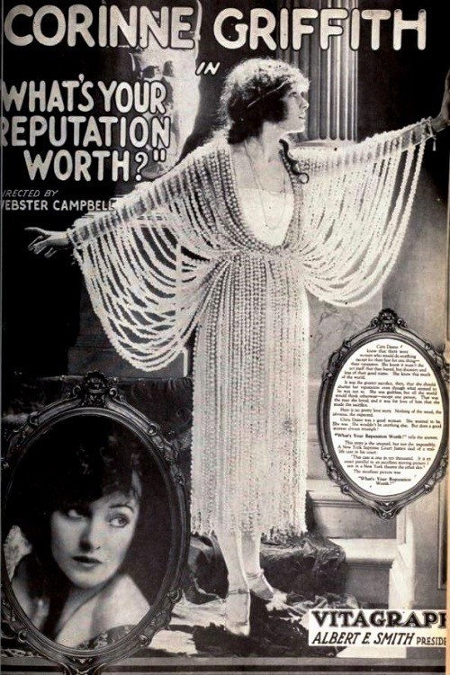 Movie poster for What's Your Reputation Worth? (1921)