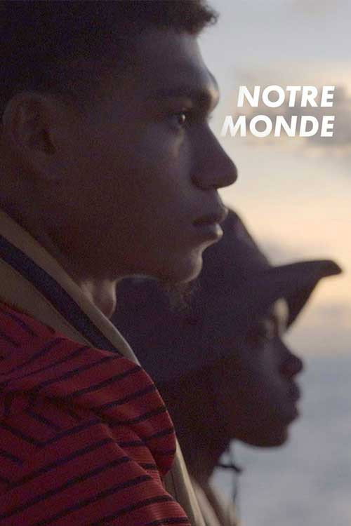 Movie poster for Notre Monde (2022)