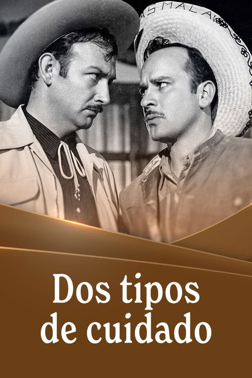 Movie poster for Dos tipos de cuidado (1953)