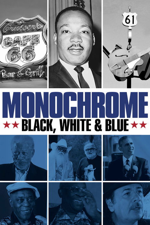 Monochrome: Black, White & Blue poster