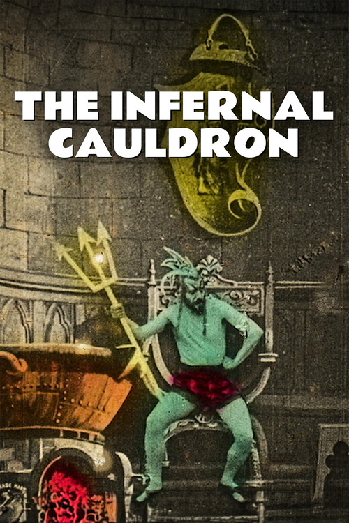 Movie poster for The Infernal Cauldron (1903)