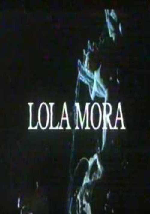 Movie poster for Lola Mora (1996)