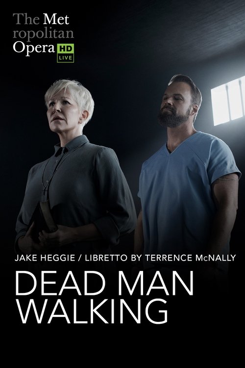 Movie poster for The Metropolitan Opera: Dead Man Walking (2023)